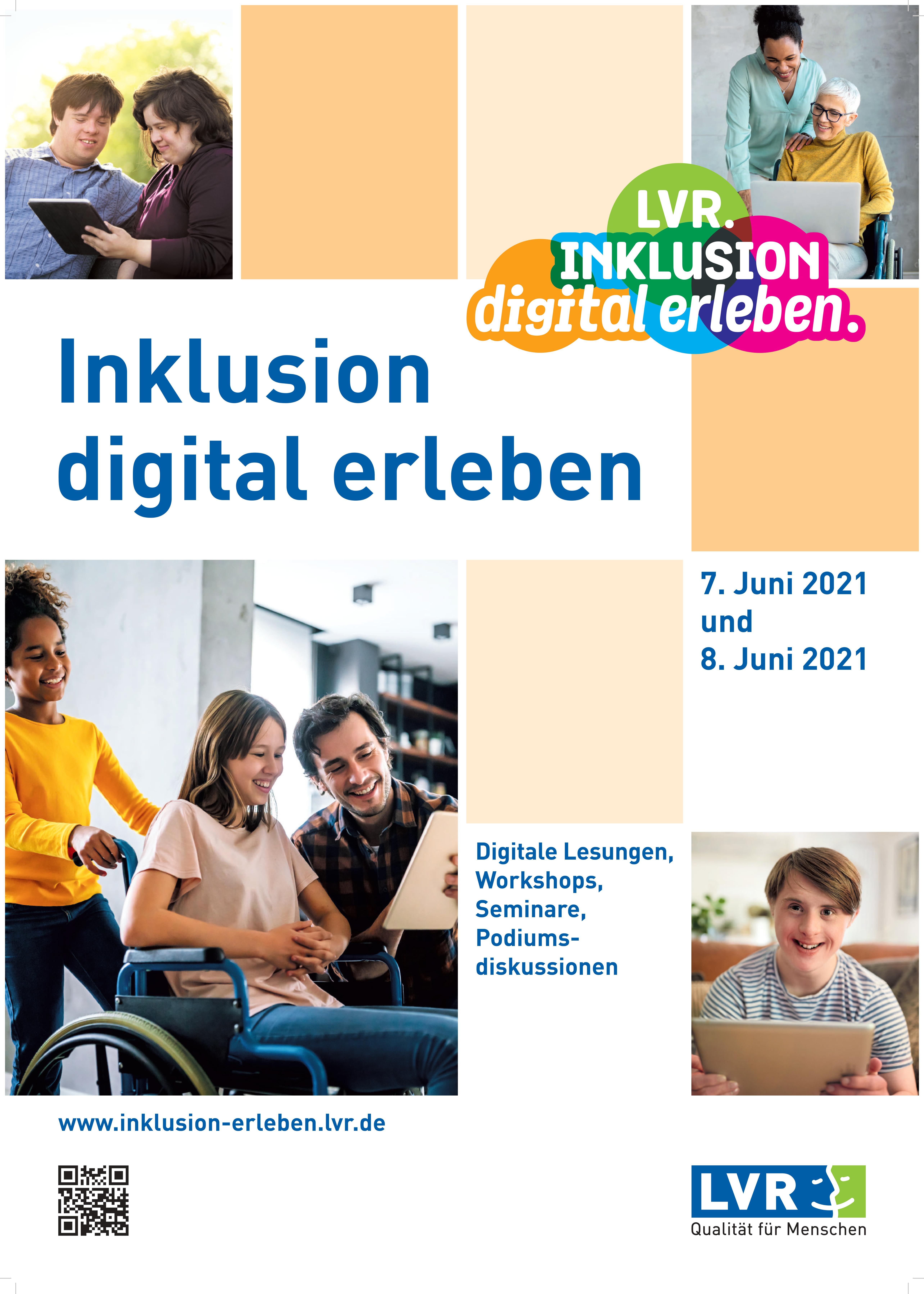 Ein Plakat der Veranstaltung "Inklusion digital erleben". Es sind mehrere Bildern von Menschen mit Behinderung abgebildet. 