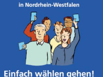Das Bild zeigt das Deckblatt der Broschüre mit der Aufschrift "Kommunal-Wahl in Nordrhein-Westfalen" Einfach wählen gehen! Ihre Stimme zählt!